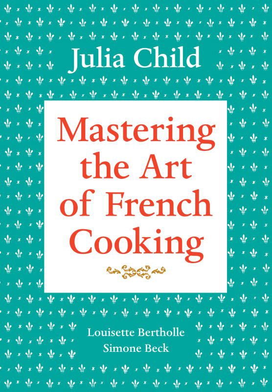 Mastering-Art-of-french-Cooking-Julia-Child