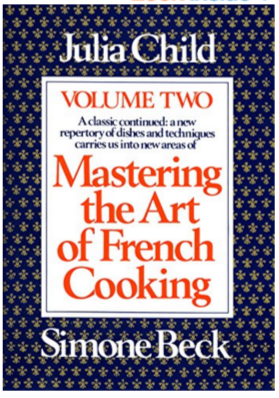 Julia Child - Mastering Art of French Cooking Volume 2